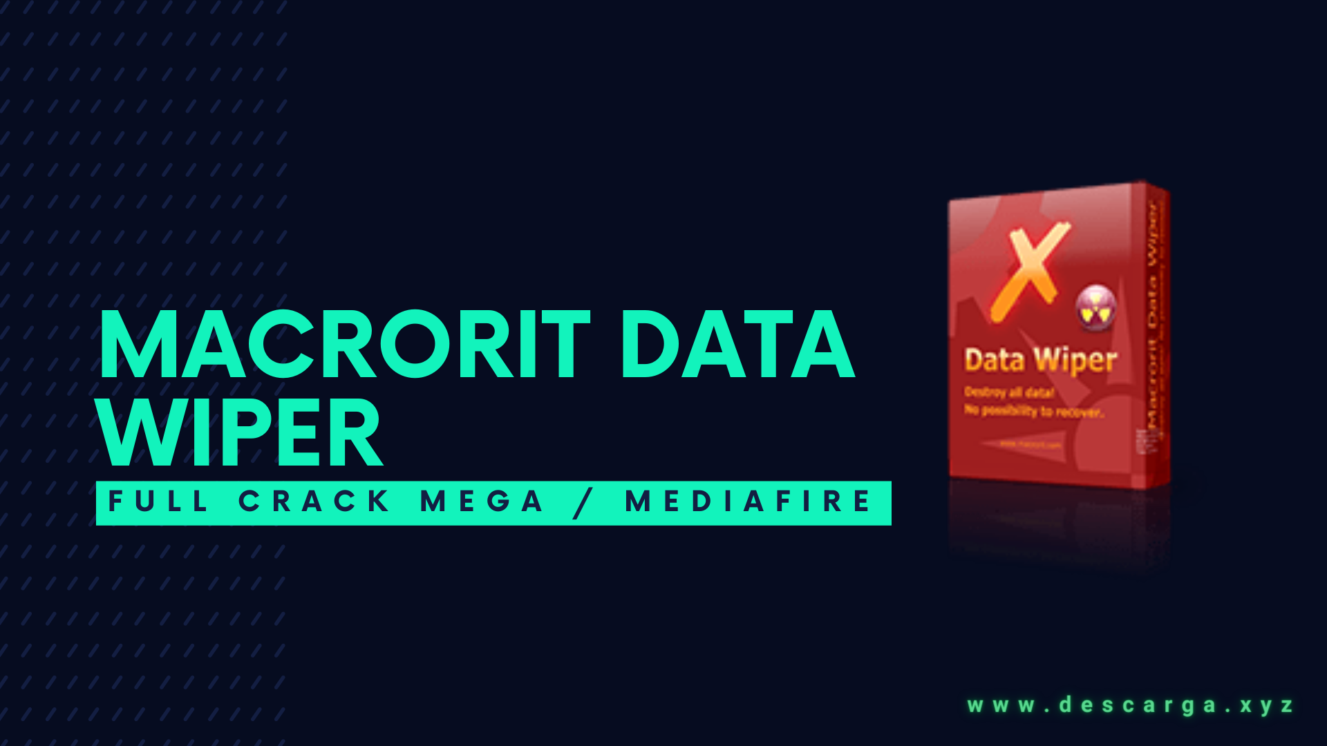Macrorit Data Wiper Full Crack Descargar Gratis por Mega