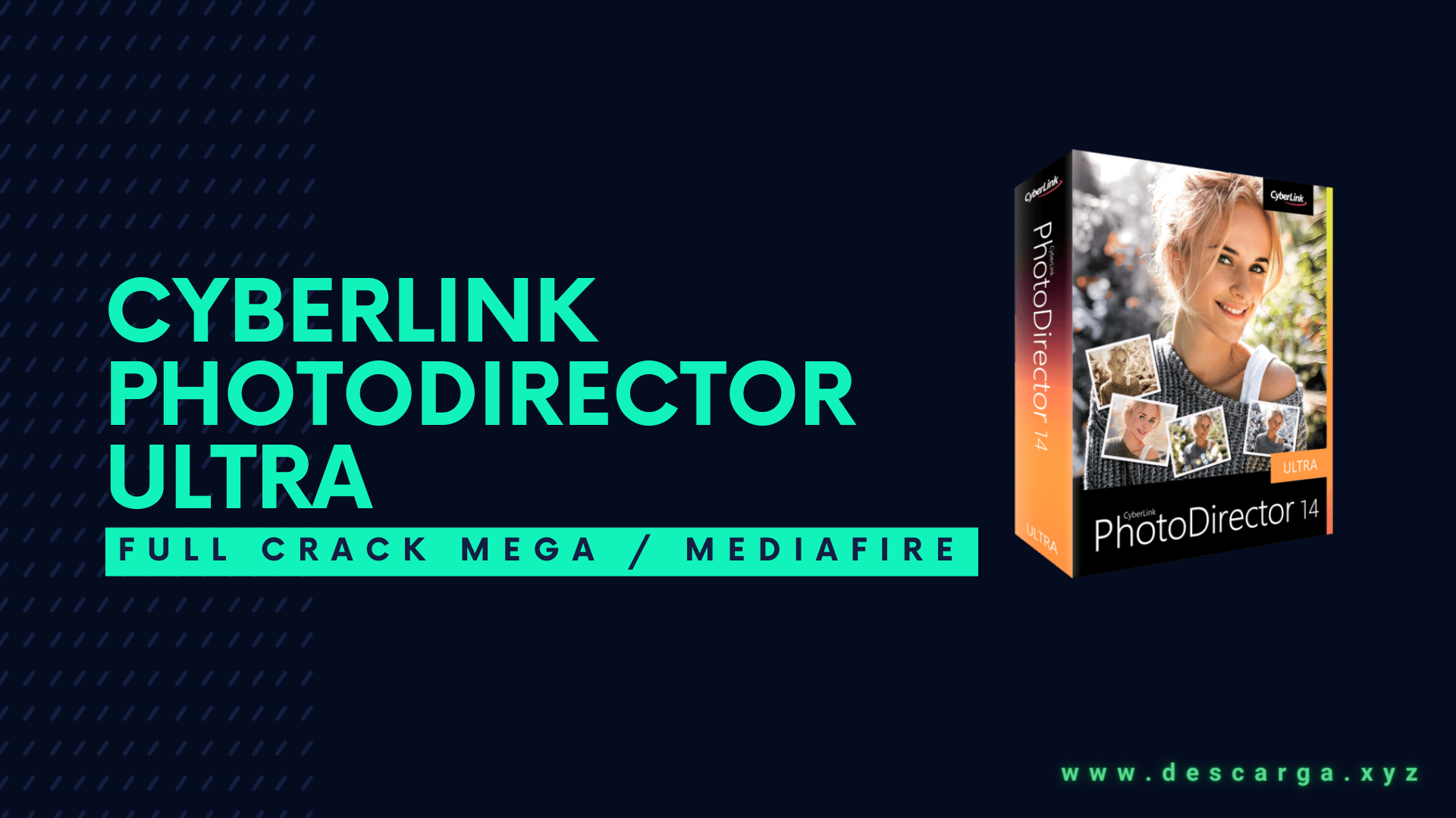CyberLink PhotoDirector Ultra Full Crack Descargar Gratis por Mega