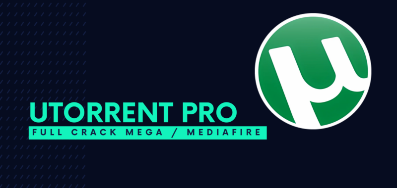 uTorrent Pro Full Crack Descargar Gratis por Mega