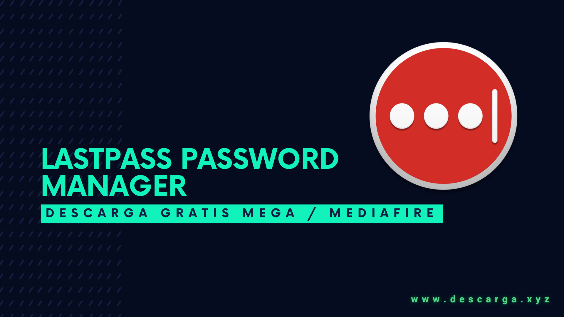 LastPass Password Manager v4.133.0 Descarga Gratis por MEGA 2024 - Gestor de Contraseñas LastPass Password Manager Descargar Gratis por Mega